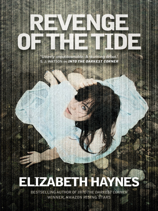 Title details for Revenge of the Tide by Elizabeth Haynes - Available